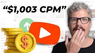 How to Increase Your CPM on YouTube ($1,003 CPM)