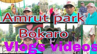 AMRUT PARK BOKARO CHAS///VLOGS VIDEOS