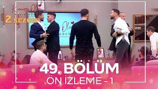 Kısmetse Olur: Aşkın Gücü 2. Sezon 49. Bölüm Ön İzleme - 1