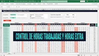 CONTROL DE HORAS TRABAJADAS Y HORAS EXTRA [PLANTILLA EXCEL] [GRATIS]