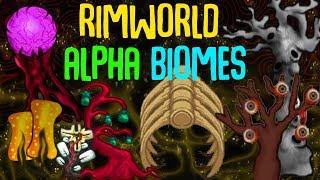 Alpha Biomes! Rimworld Mod Showcase