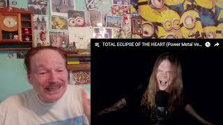 Tommy Johansson -  TOTAL ECLIPSE OF THE HEART (Power Metal Version) ,  A Layman's Reaction