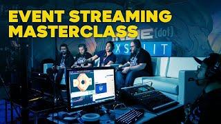 MASTERCLASS for Live Streaming Events