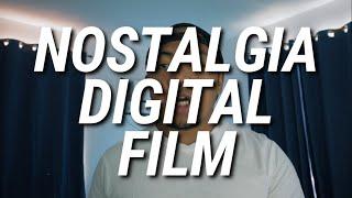 what is NOSTALGIA DIGITAL FILM