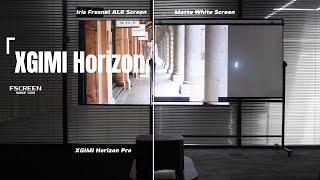 【FSCREEN】XGIMI Horizon Pro 4K & Fresnel Screen&Matte White Screen Comparison Under Daylight&Dark.