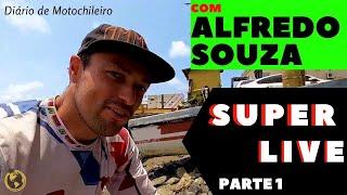Plantão, Uma Super Live com Alfredo Souza, by Diário de Motochileiro PARTE1