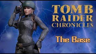 Tomb Raider V:Chronicles, Russia: The Base