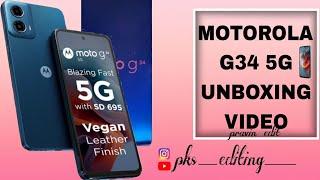 Motorola G34 5g Unboxing Video Editing|pks___editing_____#ytvideo #motorolag345g #pks___editing_____