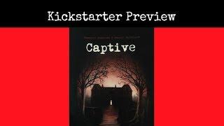 Kickstarter Preview: Captive (Graphic Novel Adventures)