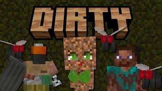 I Made Minecraft Dirty