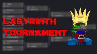 The Labyrith Tournamnet Part 1 (ROBLOX)