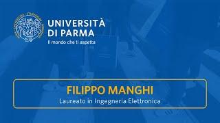 Ho studiato Ingegneria Elettronica all’Università di Parma – Filippo Manghi