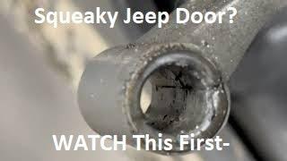Jeep Gladiator/JL Squeaking Door Fix