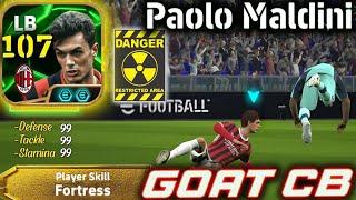 New Maldini is HereGOAT CB Review efootball |efootball 2025