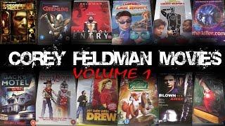 Corey Feldman Movies Volume 1 The Good, The Bad & The WTF'S