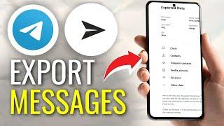 How to Export Telegram History (2024) - Save Messages