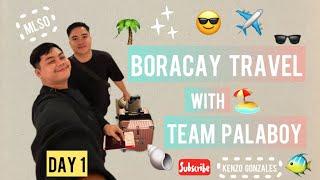 BORACAY TRAVEL with Team PALABOY! | DAY 1 #kentzo