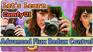 Flux Redux: Advanced Techniques for Better Image Generation in ComfyUI