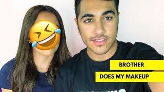 BROTHER DOES MY MAKEUP | اخوي يحطلي مكياج