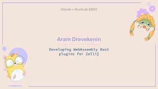 Developing WebAssembly Rust plugins for Zellij - Aram Drevekenin