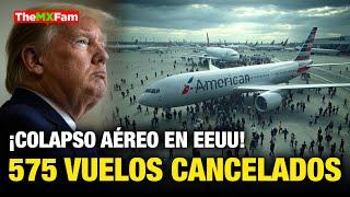 ¡ALERTA AEREA! 575 VUELOS FUERA DE SERVICIO EN EE.UU. | TheMXFam