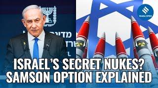 Inside Israel’s Secret Nuclear Strategy: What Is the Samson Option? | Iran Israel War | Nuclear War