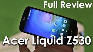 [HD] Full Review || Acer Liquid Z530 || 2015