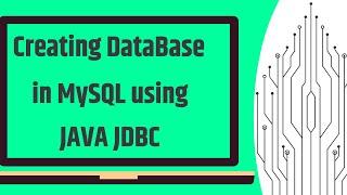 Creating Database in MySQL using JAVA JDBC in Intellij IDEA 2020 #Java Programming