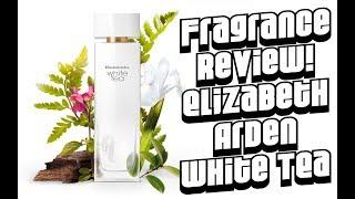 Fragrance Review :: Elizabeth Arden White Tea