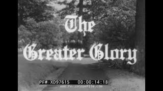 " THE GREATER GLORY " 1950s JESUIT ORDER CATHOLIC PRIEST RECRUITING FILM   SOCIETY OF JESUS XD97615
