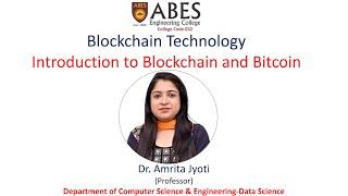 Basics of Bitcoin, Blockchain and Need of Blockchain | ABES Engineering College