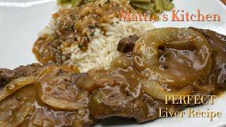 Delicious Liver, Onions & Gravy From Mattie's Kitchen!!