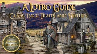 Class/Race Traits and Virtues | A LOTRO Guide.