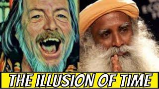 TIME - ALAN WATTS / SADHGURU