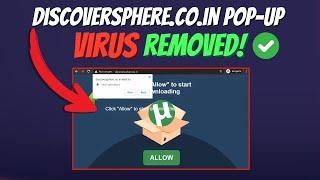 Remove Discoversphere.co.in Pop-up Virus From Your PC