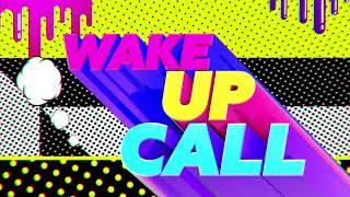 Wake Up Call (BRIDGE TV РУССКИЙ ХИТ/BRIDGE TV HITS/BRIDGE TV CLASSIC)