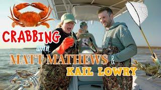 Crabbing with Matt Mathews & Kail Lowry