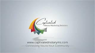 Captivated Notary Marketing Solutions New Ad