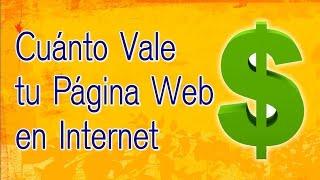 Cuanto Vale Mi Pagina Web en Internet - Cuanto Cuesta una Pagina Web