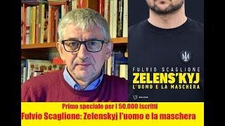 Zelenskyj l'uomo e la maschera con Fulvio Scaglione