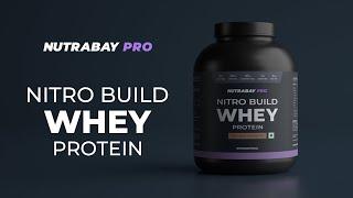 Nutrabay Pro Nitro Build Whey Protein