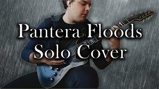 Pantera - Floods Solo (Cover By Egemen)