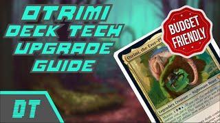 Otrimi EDH deck tech / upgrade guide