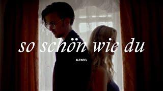 ALEKSEJ - so schön wie du (offizielles Musikvideo)