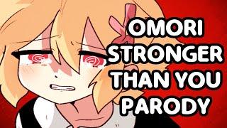 It'll Be Okay | Stronger Than You Parody | Basil Fan Song | OMORI