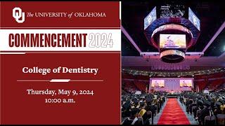 College of Dentistry Commencement | University of Oklahoma