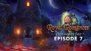 Royal Romances 7 - Destined by Fate