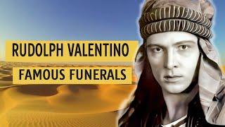 FAMOUS FUNERAL: Rudolph Valentino Fans So Distraught They Started a Riot