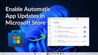 How to Enable Automatic App Updates in Microsoft Store