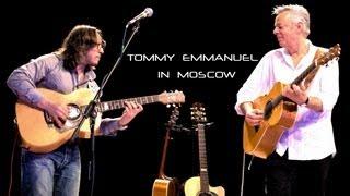 Tommy Emmanuel,Timur Vedernikov in Moscow